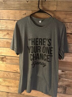 Gray Graphic Tee - "Here's Your One Chance"